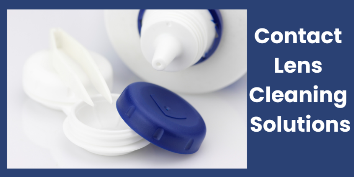 Contact Lens Solutions: How They Can Improve Comfort and Extend Your Wear Time